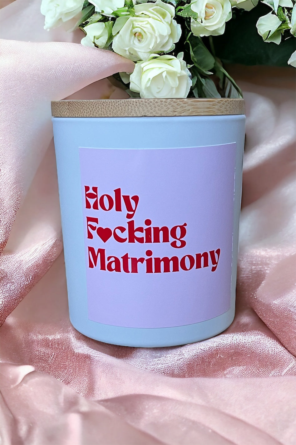 Holy F*cking Matrimony